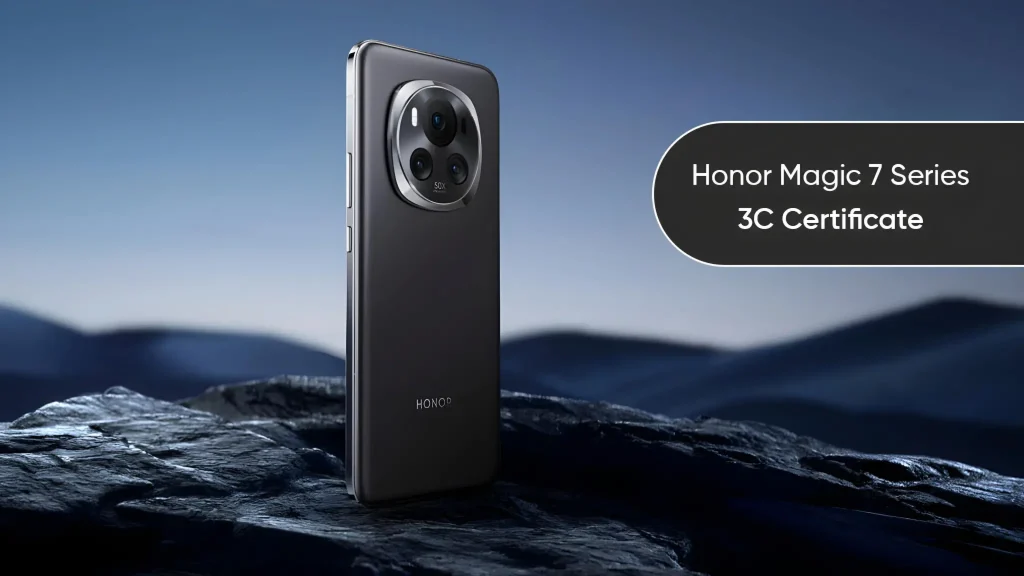 HonorHonor Magic 7 series get 3C certificate with 100W charging support